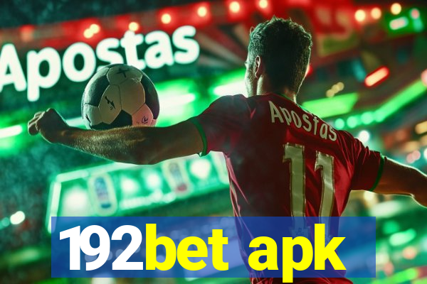 192bet apk